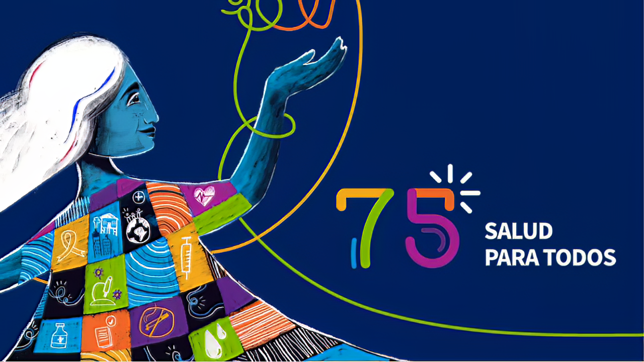 La OMS cumple 75 años y nos invitan a celebrarlos con "Salud para todos”